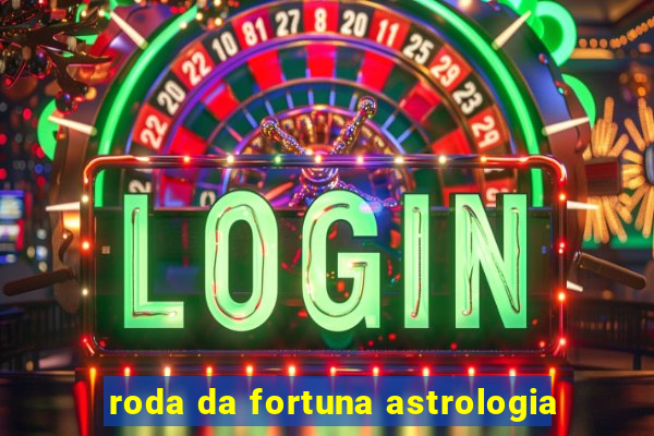 roda da fortuna astrologia